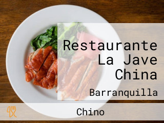 Restaurante La Jave China