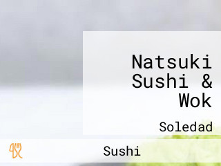 Natsuki Sushi & Wok