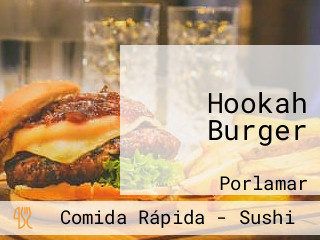 Hookah Burger