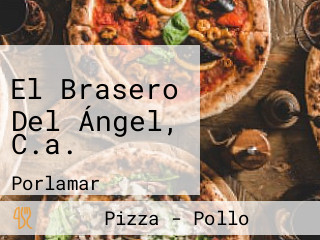 El Brasero Del Ángel, C.a.