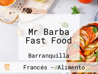 Mr Barba Fast Food