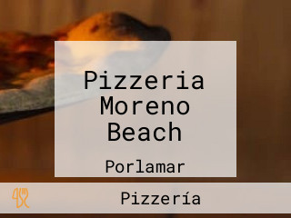 Pizzeria Moreno Beach