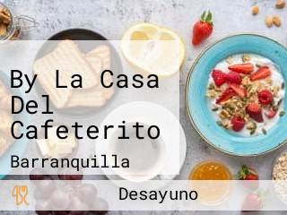 By La Casa Del Cafeterito