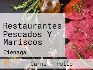 Restaurantes Pescados Y Mariscos