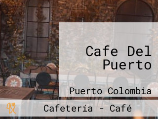 Cafe Del Puerto