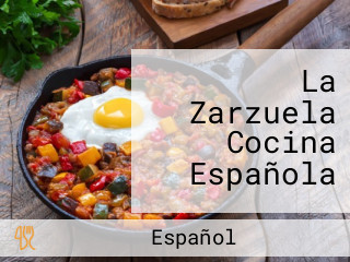 La Zarzuela Cocina Española