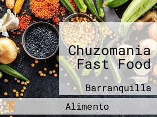 Chuzomania Fast Food