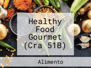 Healthy Food Gourmet (Cra 51B)