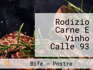 Rodizio Carne E Vinho Calle 93