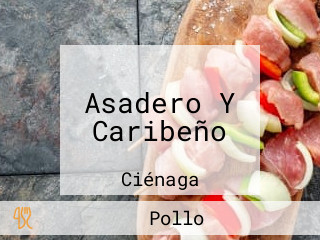 Asadero Y Caribeño