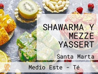 SHAWARMA Y MEZZE YASSERT