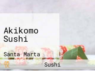 Akikomo Sushi