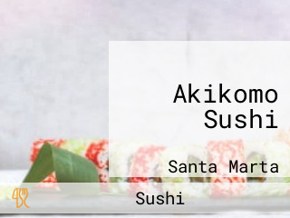 Akikomo Sushi