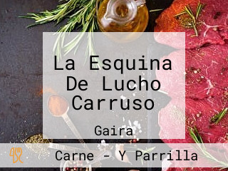 La Esquina De Lucho Carruso