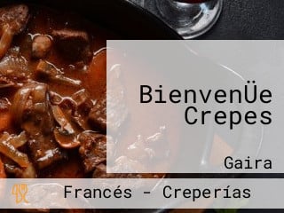 BienvenÜe Crepes