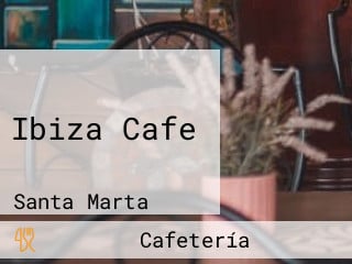 Ibiza Cafe