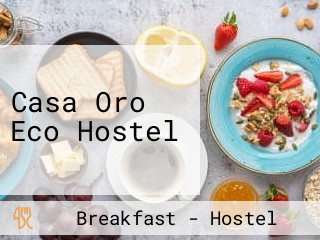 Casa Oro Eco Hostel