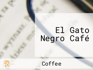 El Gato Negro Café