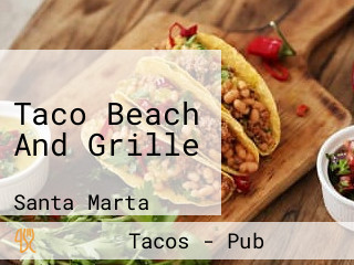 Taco Beach And Grille