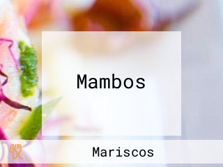 Mambos