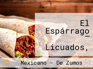 El Espárrago — Licuados, Jugos Y Sándwiches