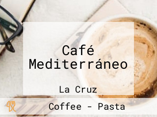 Café Mediterráneo