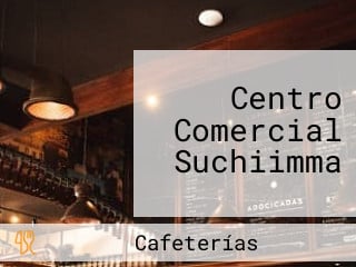 Centro Comercial Suchiimma