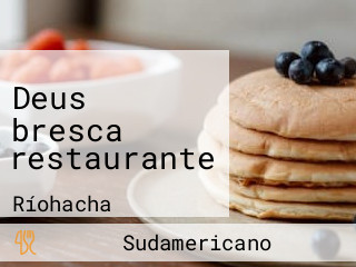 Deus bresca restaurante