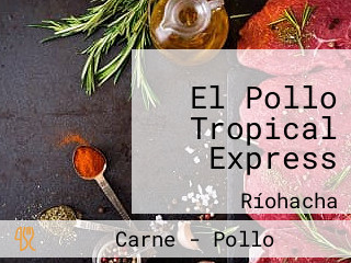 El Pollo Tropical Express