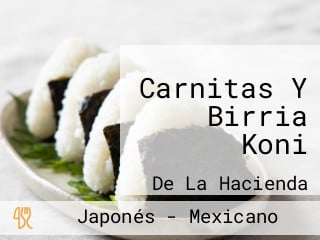 Carnitas Y Birria Koni