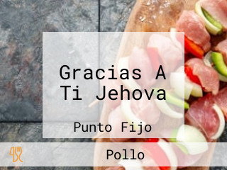 Gracias A Ti Jehova