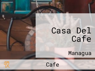 Casa Del Cafe