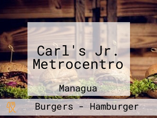 Carl's Jr. Metrocentro