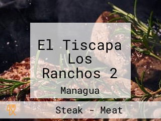 El Tiscapa Los Ranchos 2