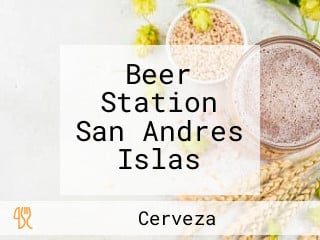 Beer Station San Andres Islas