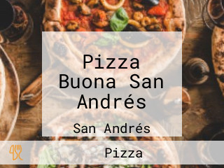 Pizza Buona San Andrés