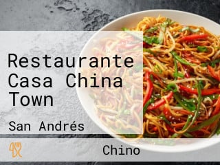 Restaurante Casa China Town