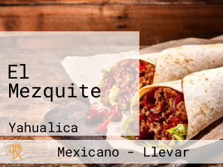 El Mezquite