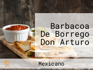 Barbacoa De Borrego Don Arturo