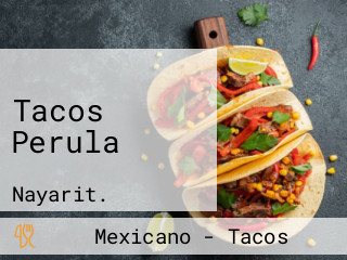 Tacos Perula