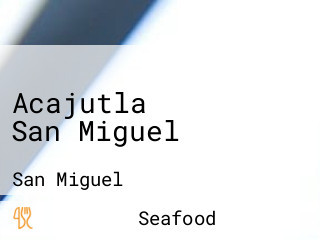 Acajutla San Miguel