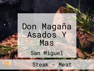 Don Magaña Asados Y Mas