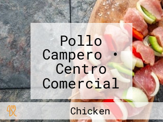 Pollo Campero • Centro Comercial San Antonio