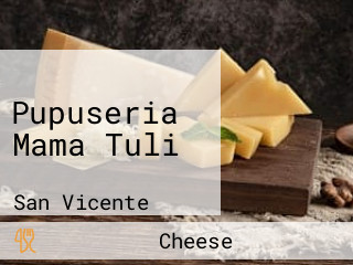 Pupuseria Mama Tuli