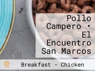 Pollo Campero • El Encuentro San Marcos