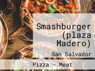 Smashburger (plaza Madero)