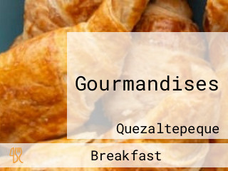 Gourmandises