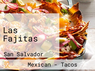 Las Fajitas