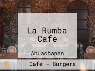 La Rumba Cafe