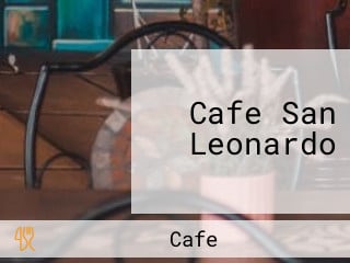 Cafe San Leonardo